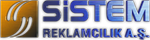 SİSTEM REKLAMCILIK AYDINLATMA VE İNŞAAT SAN. A.Ş.